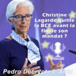 Pedro Décrypte l'Actu christine lagarde quitte la BCE ?